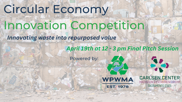 Unleashing the Power of Circular Economy: WPWMA & Carlsen Center’s Final Pitch Event