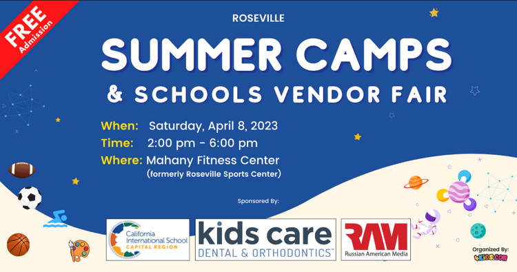 Take part in the excitement: Roseville Summer Camps & Schools Vendor Fair.