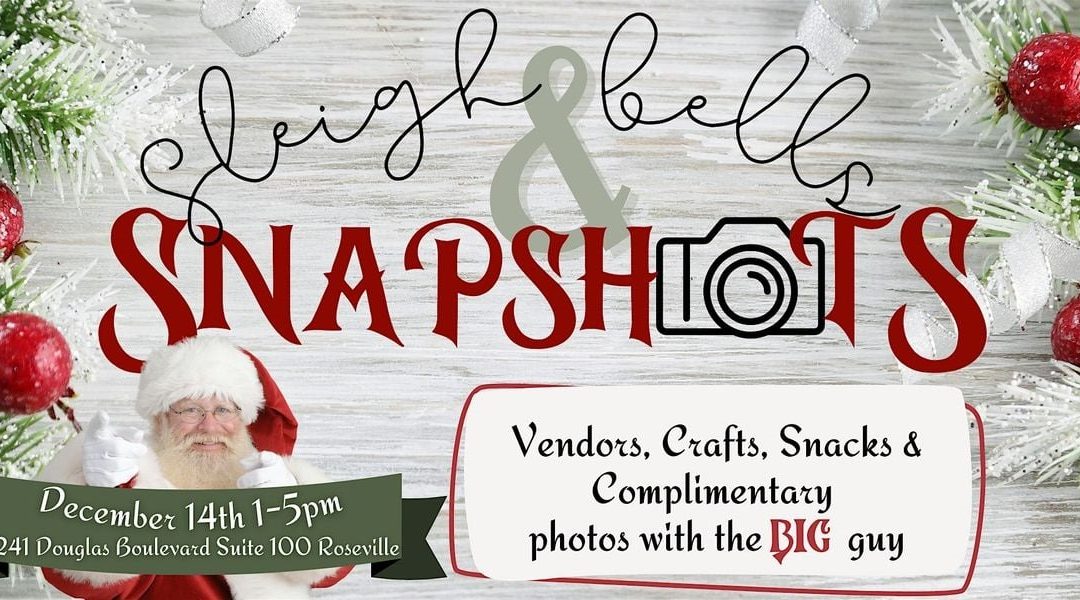 Capture Magical Santa Moments at Roseville’s Sleighbells & Snapshots